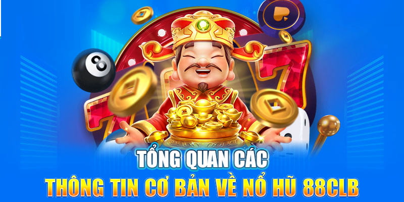 Nổ hũ luôn là sự lựa chọn hàng đầu của hội viên tại nhà cái